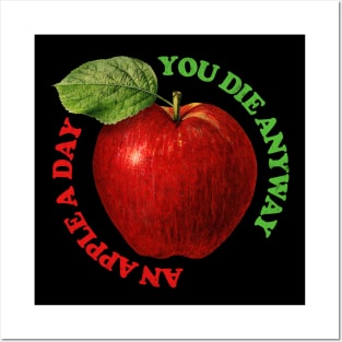 An Apple A Day You Die Anyway / Retro Nihilism Design Posters and Art